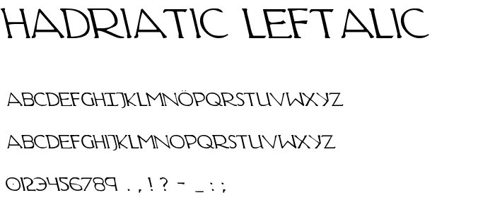 Hadriatic Leftalic font